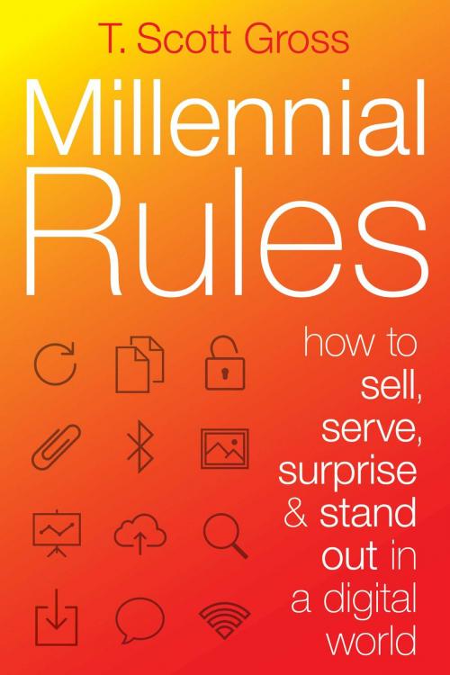 Cover of the book Millennial Rules by T. Scott Gross, Allworth