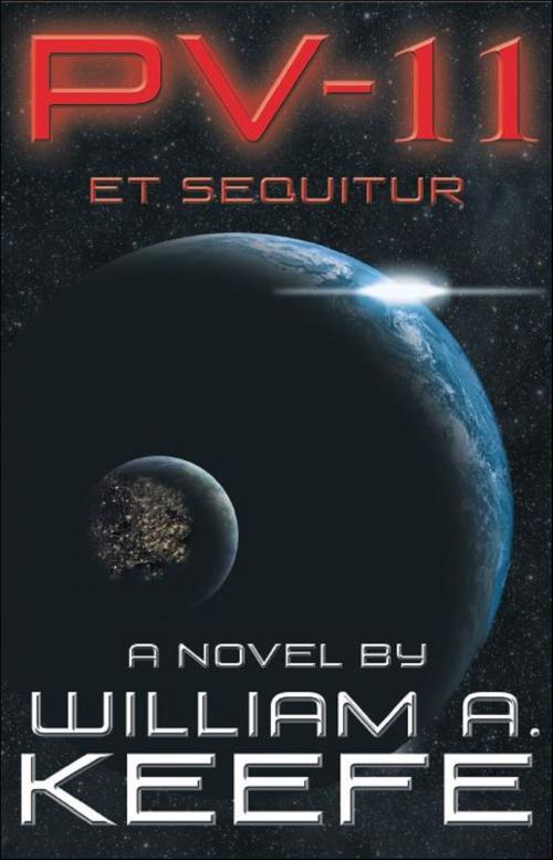 Cover of the book PV-11 “Et Sequitur” by William A. Keefe, Brighton Publishing LLC
