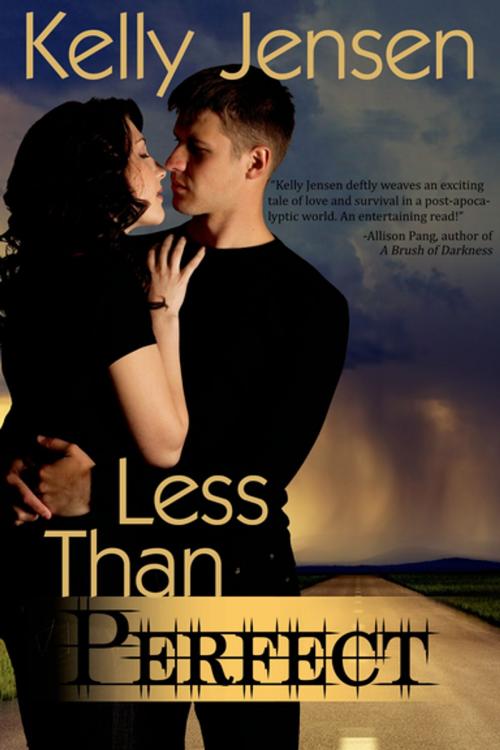 Cover of the book Less Than Perfect by Kelly Jensen, Entangled Publishing, LLC