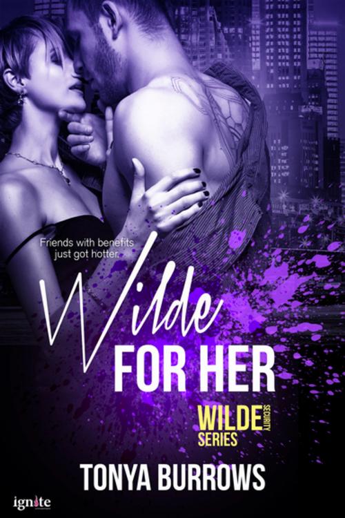 Cover of the book Wilde for Her by Tonya Burrows, Entangled Publishing, LLC