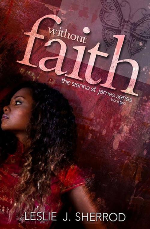Cover of the book Without Faith by Leslie J. Sherrod, Urban Books
