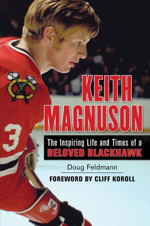 Cover of the book Keith Magnuson by Doug Feldmann, Triumph Books