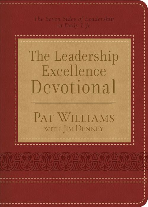 Cover of the book The Leadership Excellence Devotional by Pat Williams, Jim Denney, Barbour Publishing, Inc.
