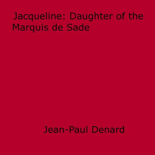 Cover of the book Jacqueline by Jean-Paul Denard, Disruptive Publishing
