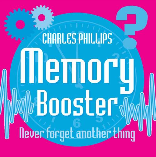 Cover of the book Memory Booster Book by Charles Phillips, Thunder Bay Press