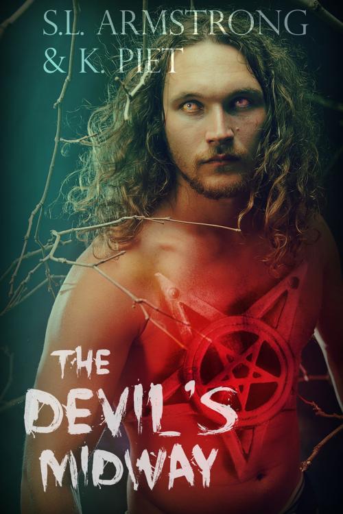 Cover of the book The Devil's Midway by S.L. Armstrong, K. Piet, Storm Moon Press LLC