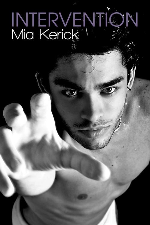 Cover of the book Intervention by Mia Kerick, Dreamspinner Press