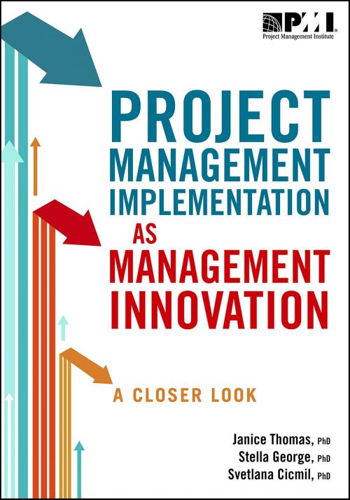 Cover of the book Project Management Implementation as Management Innovation by Stella George, PhD, Janice Thomas, PhD, Project Management Institute