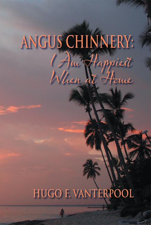 Cover of the book Angus Chinnery by Hugo F. Vanterpool, Strategic Book Publishing & Rights Co.