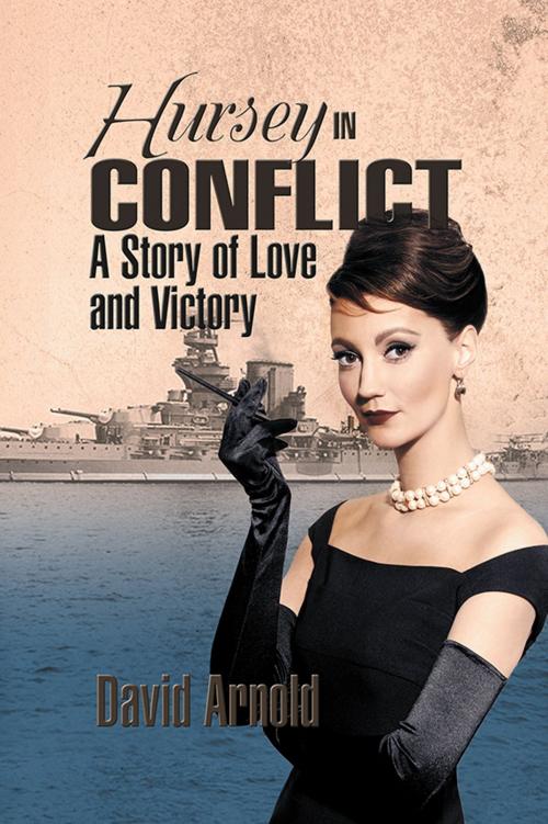 Cover of the book Hursey in Conflict by David Arnold, Strategic Book Publishing & Rights Co.