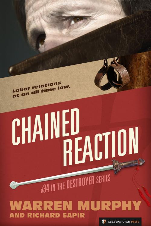 Cover of the book Chained Reaction by Warren Murphy, Richard Sapir, Gere Donovan Press