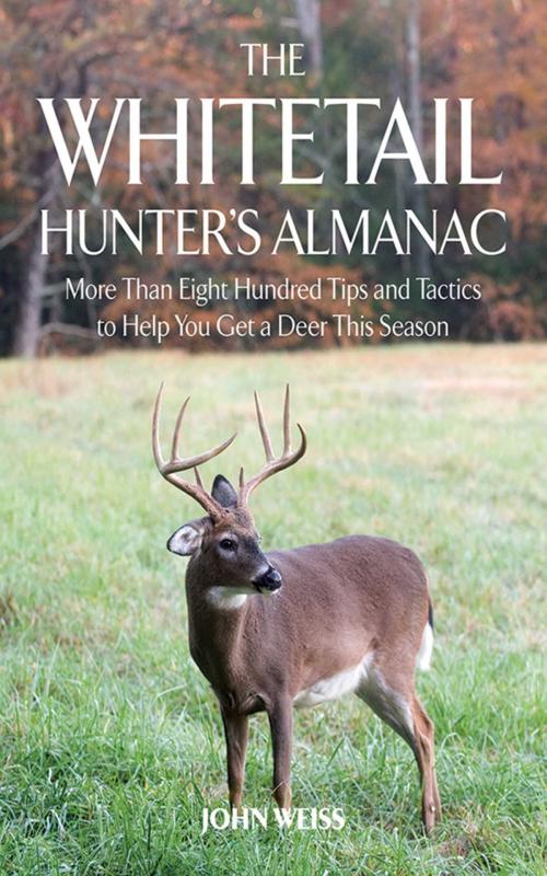 Cover of the book The Whitetail Hunter's Almanac by John Weiss, Skyhorse