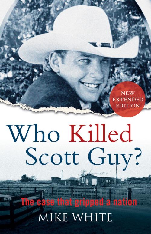 Cover of the book Who Killed Scott Guy? by Mike White, Allen & Unwin