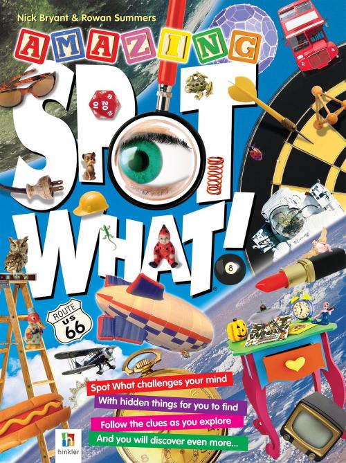 Cover of the book Spot What! Amazing by Nick Bryant, Hinkler Books