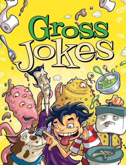 Cover of the book Gross Jokes by Hinkler Books, Hinkler Books