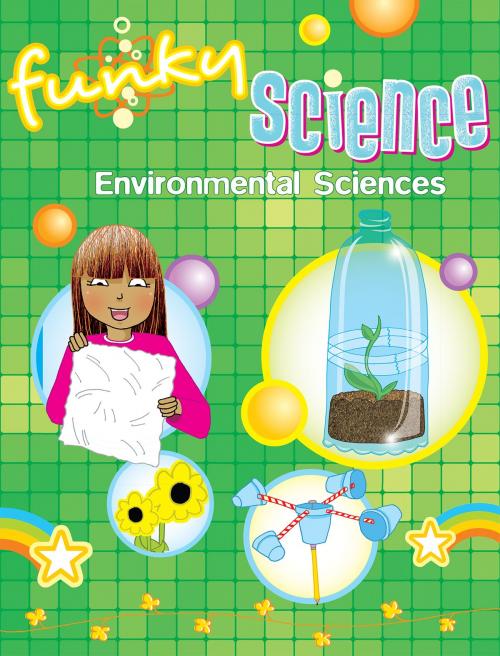 Cover of the book Environmental Sciences Funky Science by Kirsten Hall, Hinkler Books