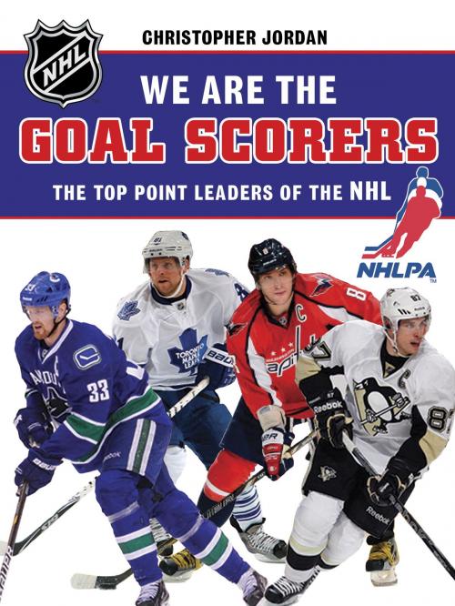 Cover of the book We Are the Goal Scorers by NHLPA, Tundra