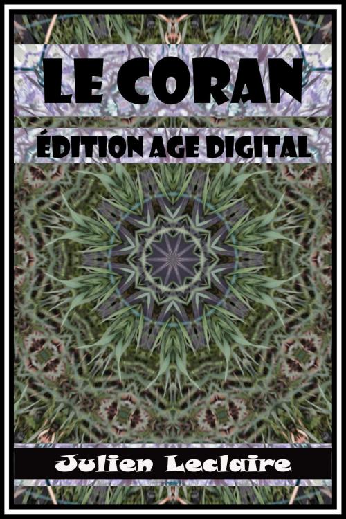 Cover of the book Le Coran by Julien Leclaire, Archetype Publishing