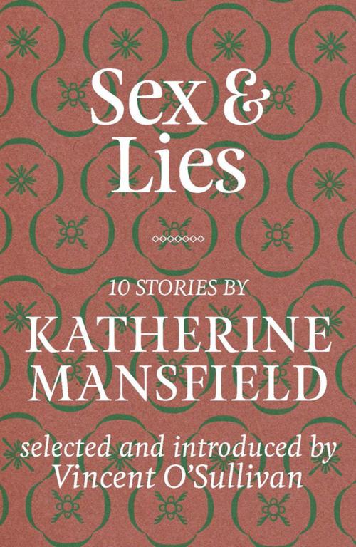 Cover of the book Sex & Lies by Katherine Mansfield, Penguin Random House New Zealand
