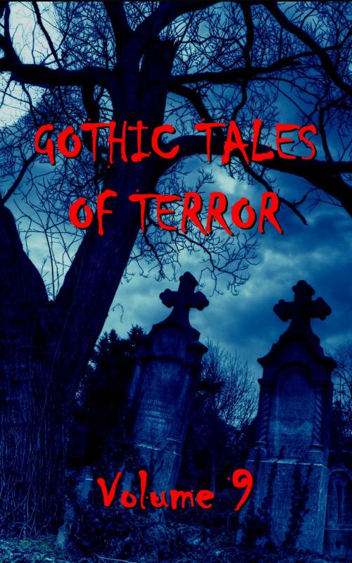 Cover of the book Gothic Tales Vol. 9 by Deadtree Publishing, Miniature Masterpieces