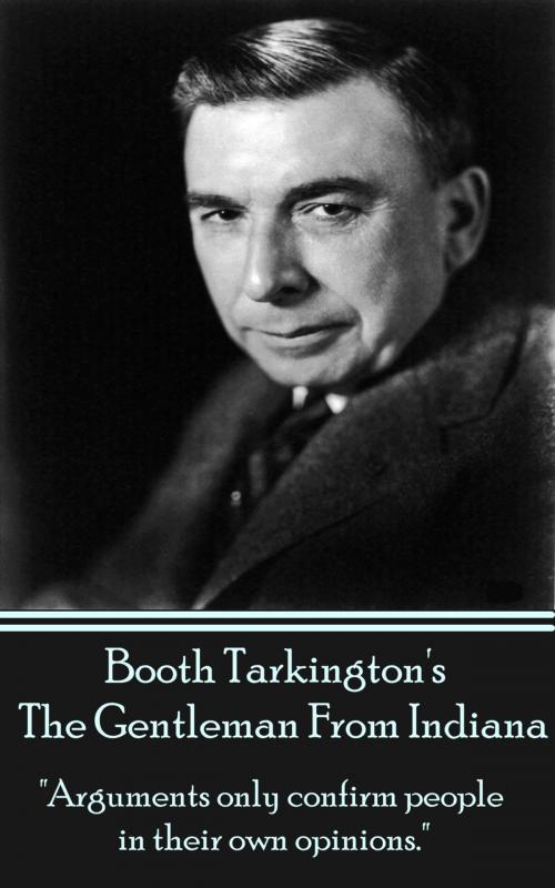 Cover of the book The Gentleman from Indiana by Booth Tarkington, A Word To The Wise