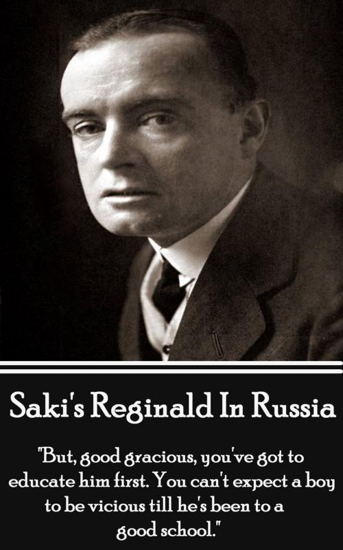 Cover of the book Reginald In Russsia And Other Sketches by Saki, A Word To The Wise