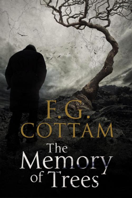 Cover of the book The Memory of Trees by F.G. Cottam, Severn House Publishers