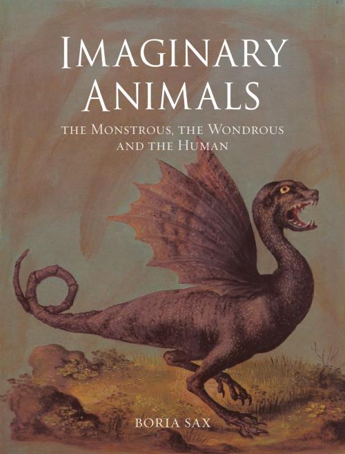Cover of the book Imaginary Animals by Boria Sax, Reaktion Books