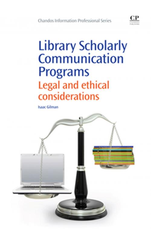Cover of the book Library Scholarly Communication Programs by Isaac Gilman, Elsevier Science