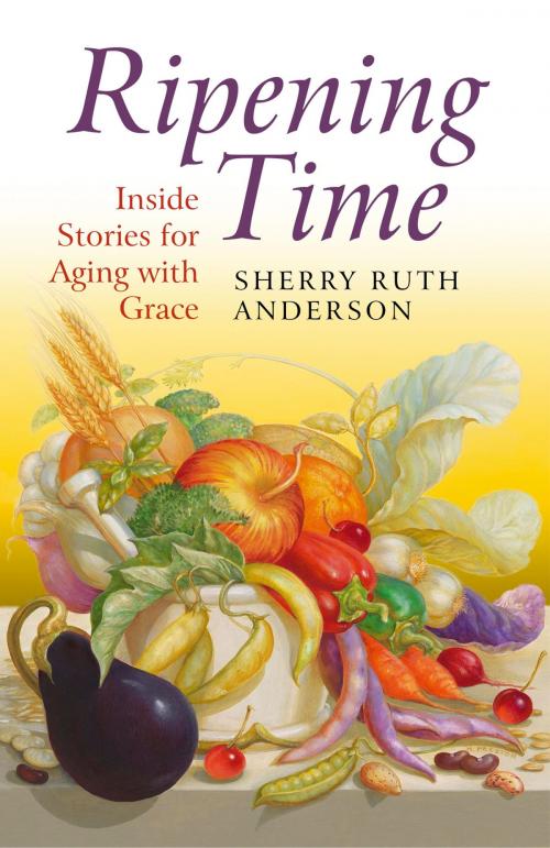 Cover of the book Ripening Time by Sherry Ruth Anderson, John Hunt Publishing