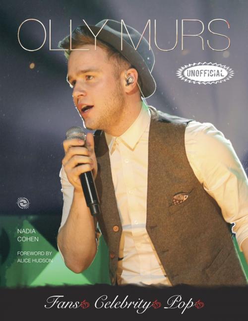 Cover of the book Olly Murs by Nadia Cohen, Flame Tree Publishing