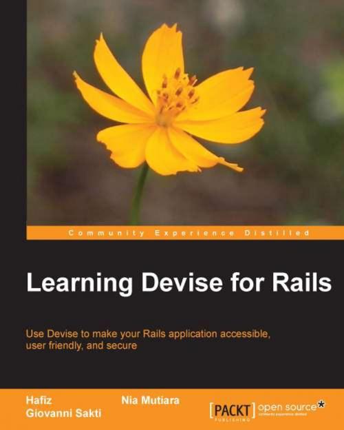 Cover of the book Learning Devise for Rails by Hafiz Barie Lubis, Nia Mutiara, Giovanni Sakti, Packt Publishing