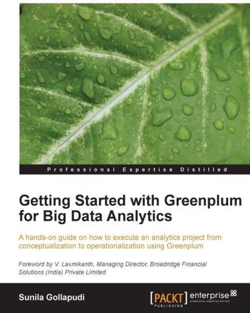 Cover of the book Getting Started with Greenplum for Big Data Analytics by Sunila Gollapudi, Packt Publishing