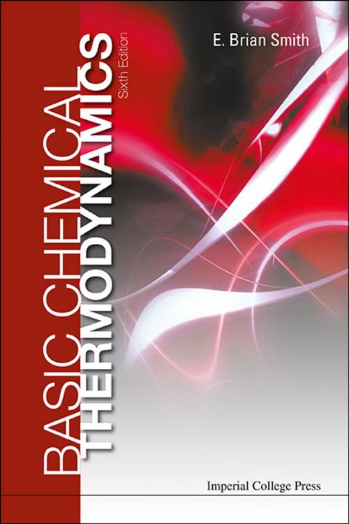 Cover of the book Basic Chemical Thermodynamics by E Brian Smith, World Scientific Publishing Company
