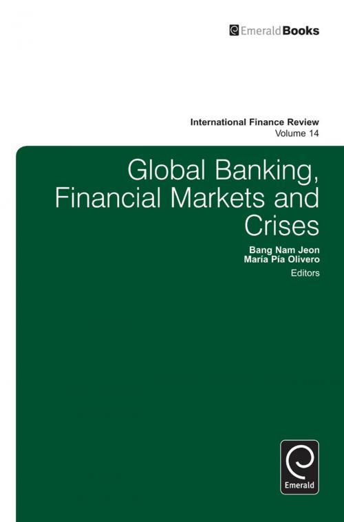Cover of the book Global Banking, Financial Markets and Crises by , Emerald Group Publishing Limited