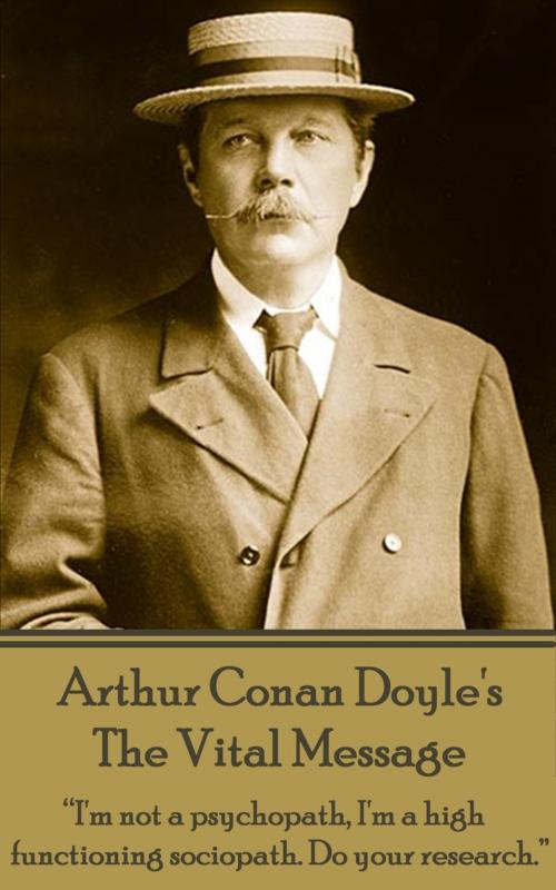 Cover of the book The Vital Message, An Essay by Arthur Conan Doyle, Deadtree Publishing