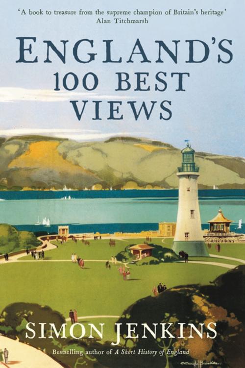 Cover of the book England's 100 Best Views by Simon Jenkins, Profile