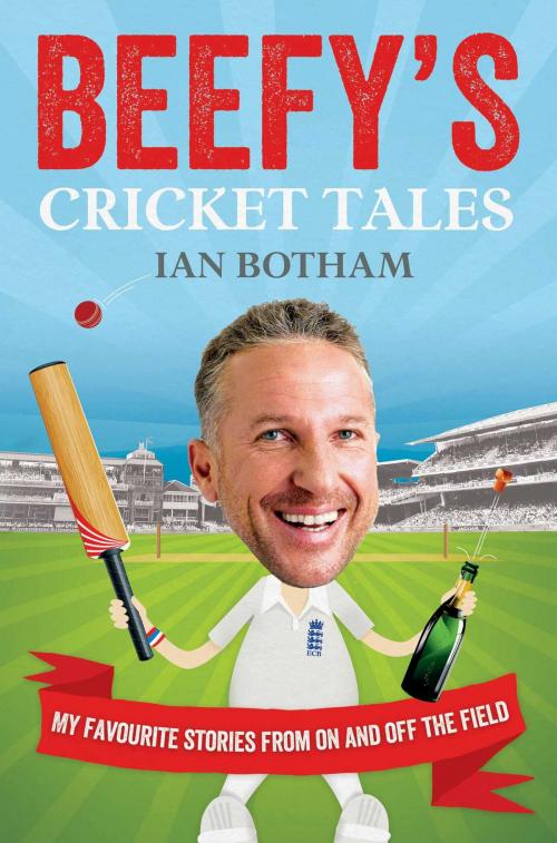 Cover of the book Beefy's Cricket Tales by Ian Botham, Simon & Schuster UK