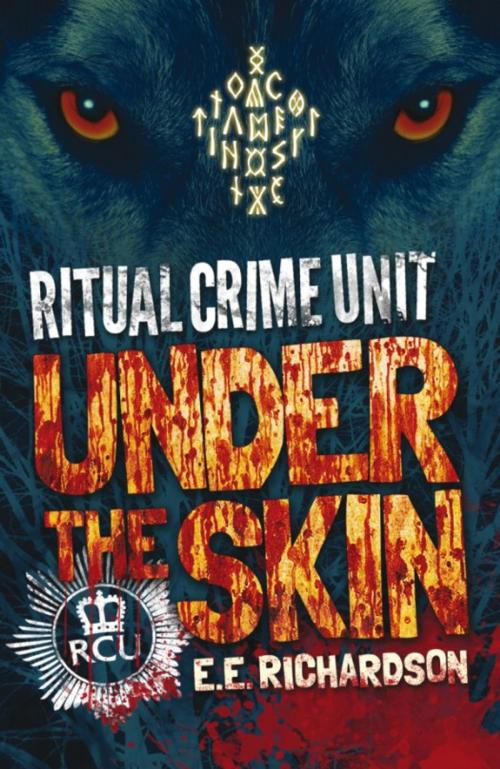 Cover of the book Under the Skin by E. E. Richardson, Rebellion Publishing Ltd