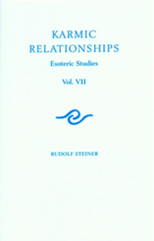 Cover of the book Karmic Relationships: Volume 7 by Rudolf Steiner, Rudolf Steiner Press