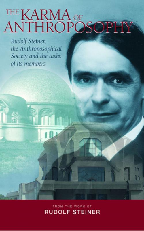 Cover of the book The Karma of Anthroposophy by Rudolf Steiner, Rudolf Steiner Press