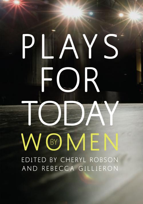 Cover of the book Plays for Today By Women by Gillian Plowman, Amanda Stuart Fisher, Sonja Linden, Adah Kay, Karin Young, Rachel Barnett, Emteaz Hussain, Aurora Metro Books