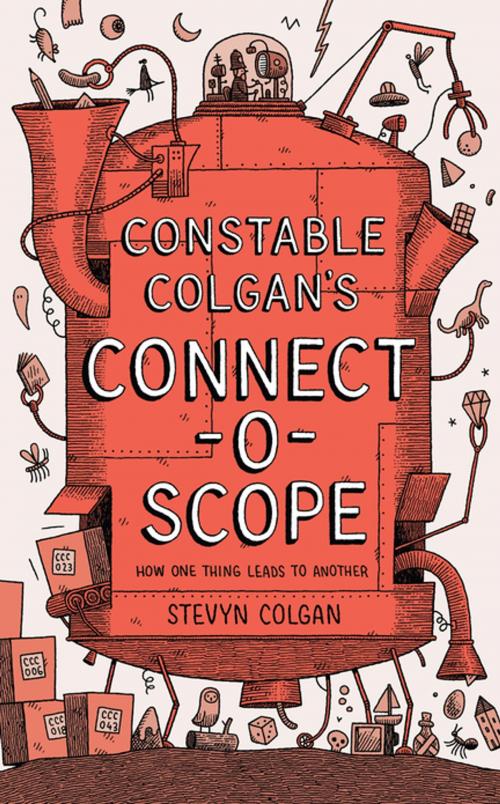 Cover of the book Constable Colgan's Connectoscope by Stevyn Colgan, Unbound