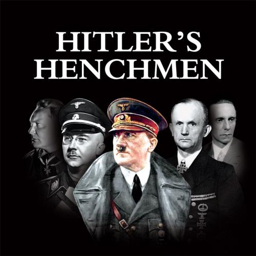 Cover of the book Hitler's Henchmen by Patrick Morgan, Demand Digital Limited
