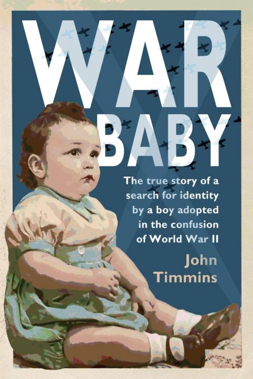 Cover of the book War Baby by John Timmins, Andrews UK