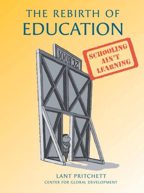 Cover of the book The Rebirth of Education by Lant Pritchett, Brookings Institution Press