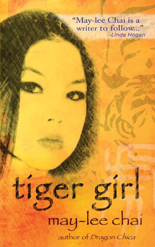 Cover of the book Tiger Girl by May-lee Chai, GemmaMedia