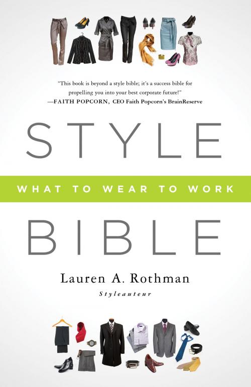 Cover of the book Style Bible by Lauren A. Rothman, Bibliomotion, Inc.