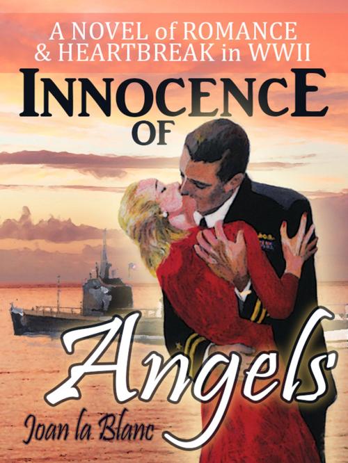 Cover of the book INNOCENCE OF ANGELS by Joan La Blanc, Northampton House