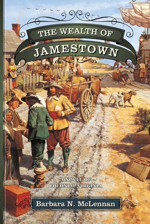 Cover of the book The Wealth of Jamestown by Barbara N. McLennan, Morgan James Publishing